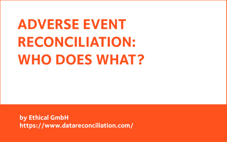 roles in adverse event reconciliation